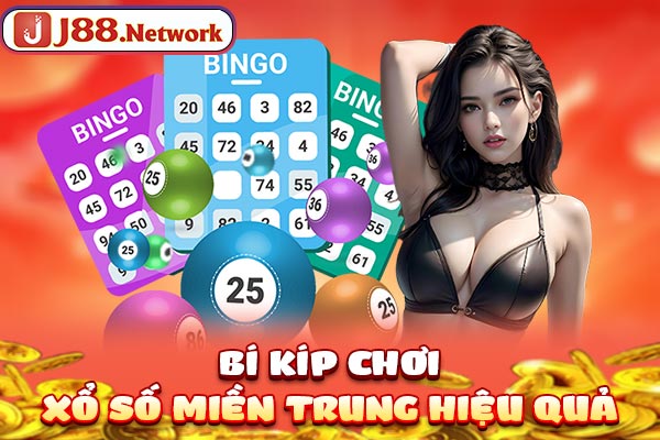 Bí kíp chơi xổ số miền Trung hiệu quả Bí kíp chơi xổ số miền Trung hiệu quả